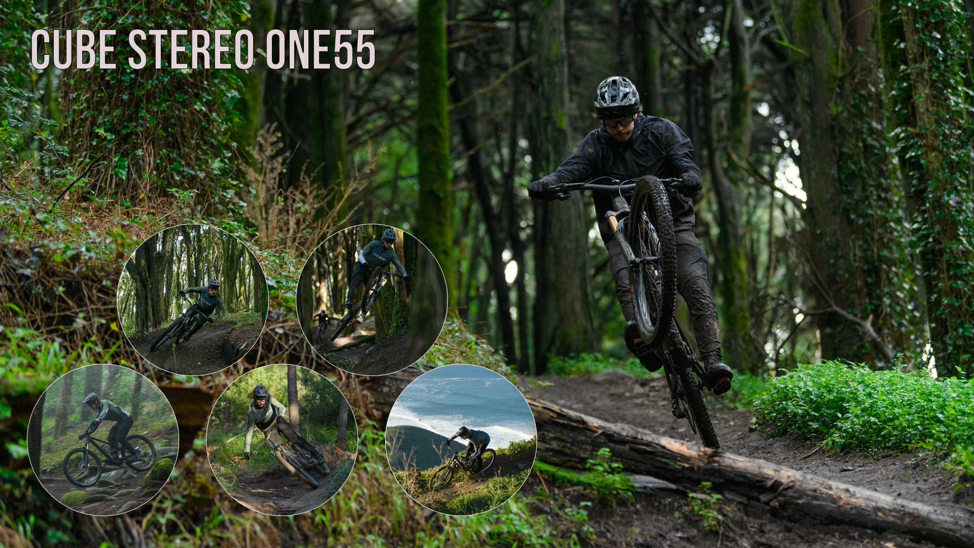 Banner met de titel Cube Stereo ONE55. Fietser springt over een boomstam op zijn Cube Stereo ONE55 Fully mountainbike. Vijf cirkelvormige beelden tonen hem in actie in het bos vanuit verschillende perspectieven.