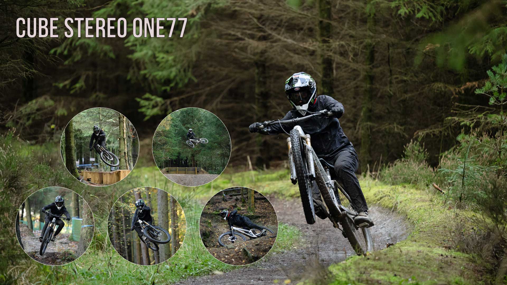 Banner met de titel Cube Stereo ONE77. Een fietser met een integraalhelm rijdt op het achterwiel van een Cube Stereo ONE77 Fully mountainbike, het voorwiel is in de lucht. Vijf cirkelvormige beelden tonen hem in het bos, in drie daarvan springt hij omhoog.