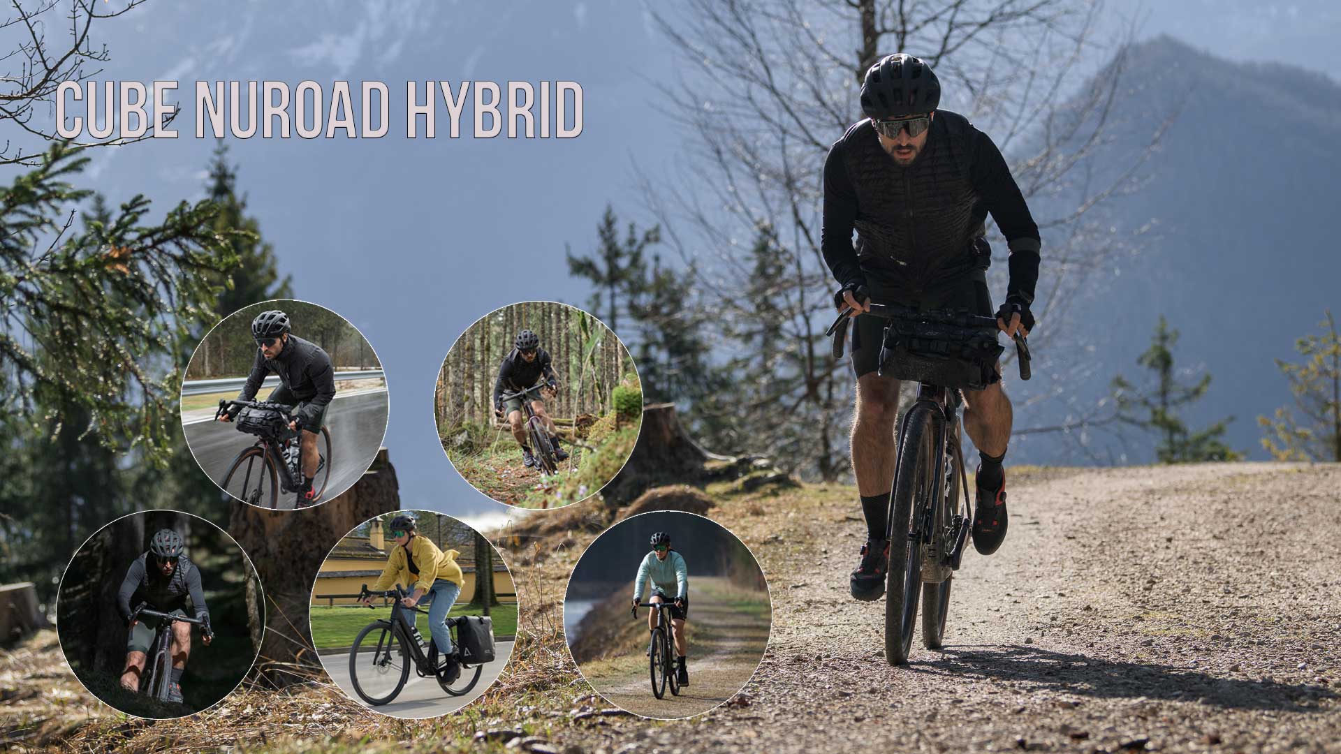 Onder de titel Cube Nuroad Hybrid is een fotocollage te zien van verschillende fietsers met de Cube Nuroad in verschillende omgevingen.